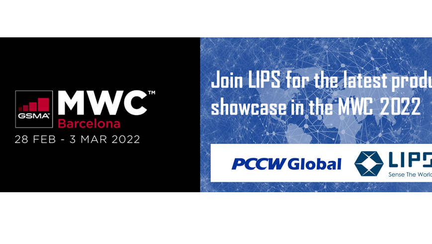 MWC Barcelona 2022, LIPS Corporation Event