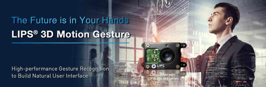 LIPSense 3D Motion Gesture