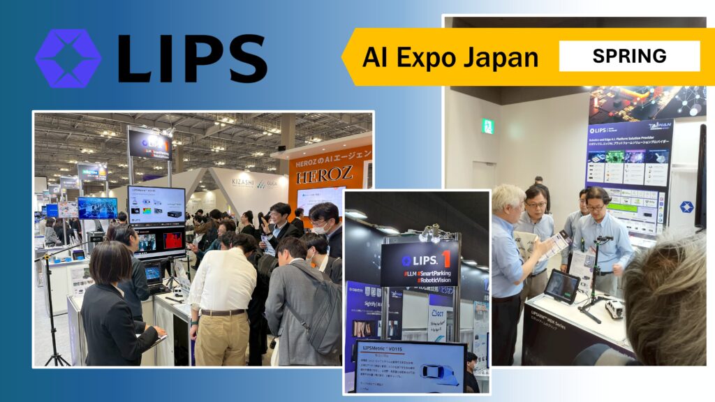 LIPS corporation at AI Expo Japan Spring showcasing advanced computer vision technology with interactive demonstration booth featuring LIPSMetric VO115 3D depth sensing solutions for smart parking robotic vision and LLM integration attracting professional visitors and industry experts at major artificial intelligence trade show