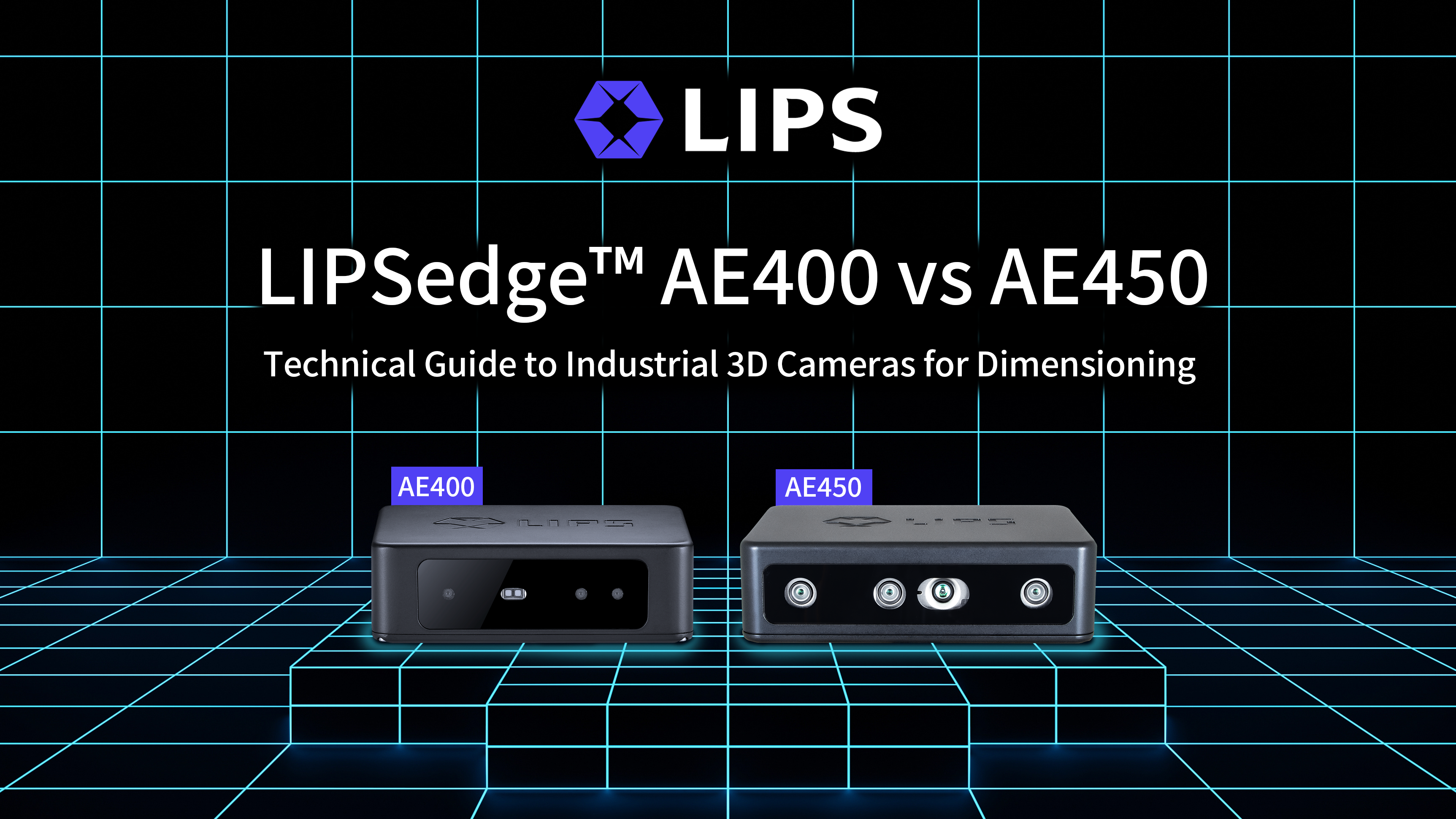 LIPSedge™ AE400 vs AE450: Technical Guide to Industrial 3D Cameras for Dimensioning